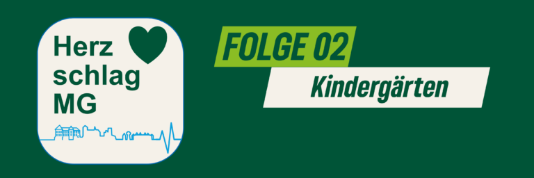#HerzschlagMG: 2. Folge zum Thema Kindergärten