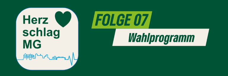 #HerzschlagMG: Wie entsteht ein Wahlprogramm?