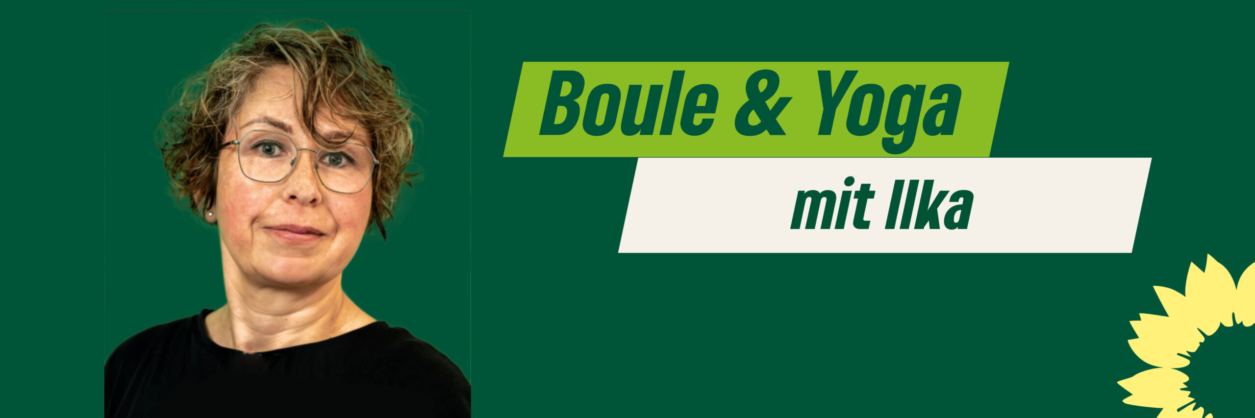 Boule und Yoga mit Ilka