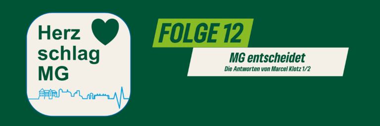 #HerzschlagMG: Marcel Klotz beantwortet die Fragen von „MG entscheidet“ 1/2